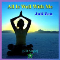 All Is Well With Me [CD Single], by Juli Zen
