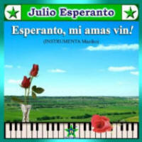 Esperanto, Mi Amas Vin!, by Julio Esperanto